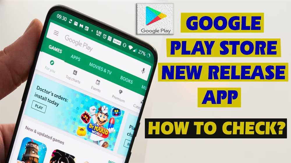 2. Check the Google Play Store regularly