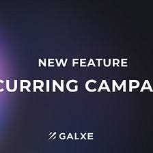 Exploring the Cutting-Edge Features of Galxe Linea