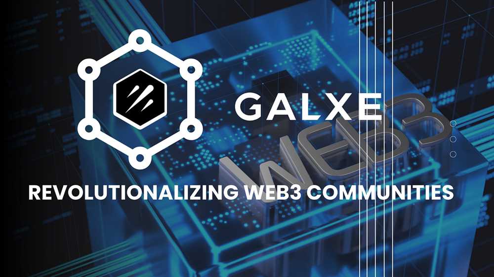 Galxe: Revolutionizing Web3 Community Development