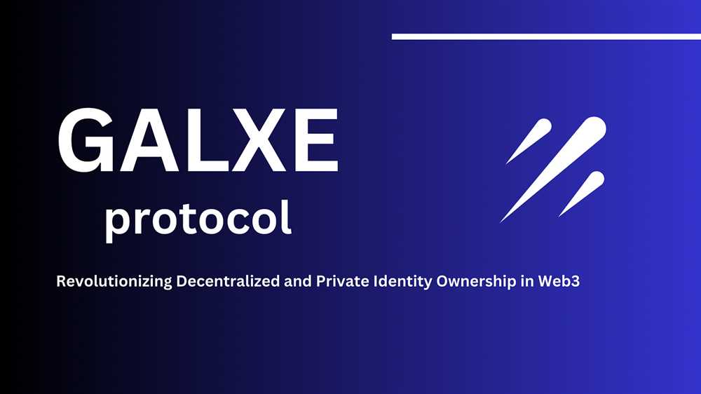 Introducing Galxe: An Innovative Approach to Decentralized Application Development