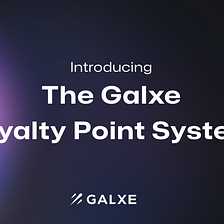 Galxe: The Ultimate Guide to Understanding This Revolutionary Dapp