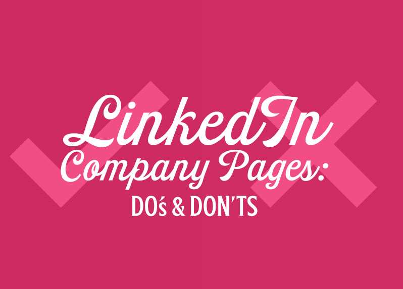 The Dos and Don'ts of Galxe's LinkedIn Company Page